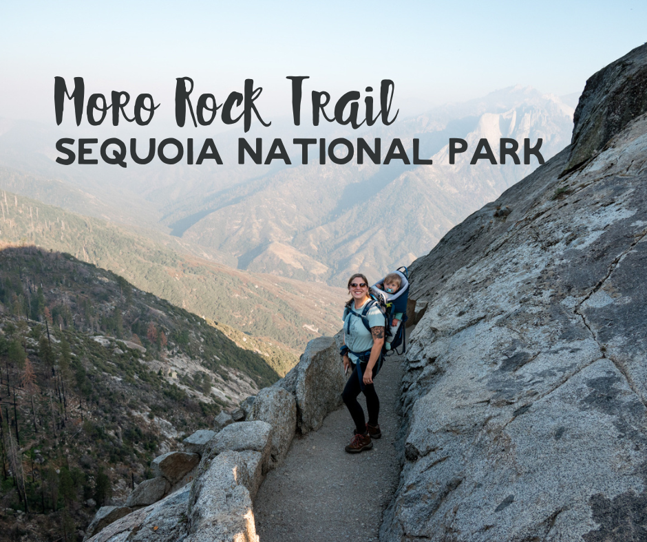 Moro Rock Hike in Sequoia National Park, California - For the Love of ...