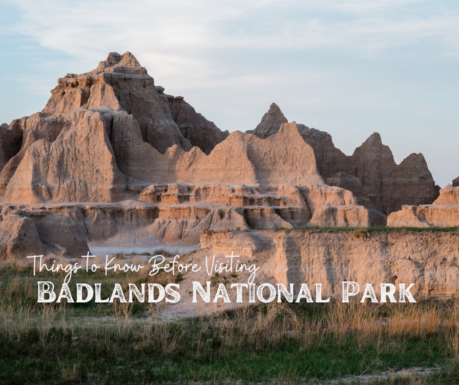 Things to Know Before Visiting Badlands National Park, South